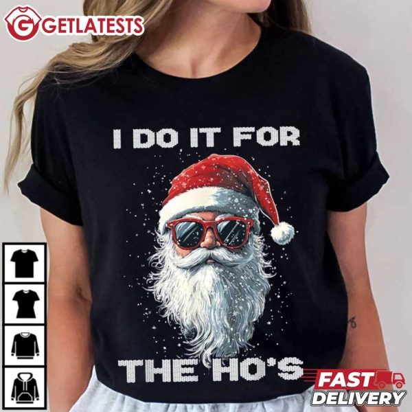 Santa I Do It For The Ho's Funny Christmas T Shirt (4)