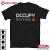 Occupy Mars Astronomy Space Explorer T Shirt (2)