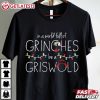 Grinch In A World Full Of Grinches Be A Griswold Christmas T Shirt (2)