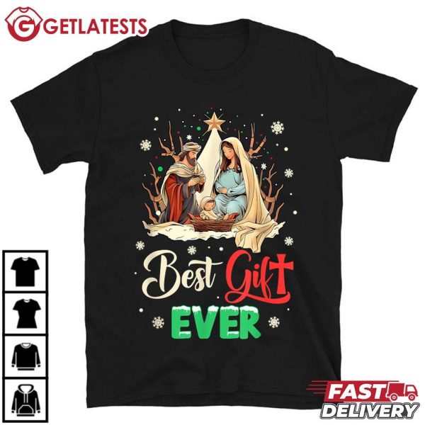 Best Gift Ever Christmas Cool Jesus Nativity Scene Christian T Shirt (2)