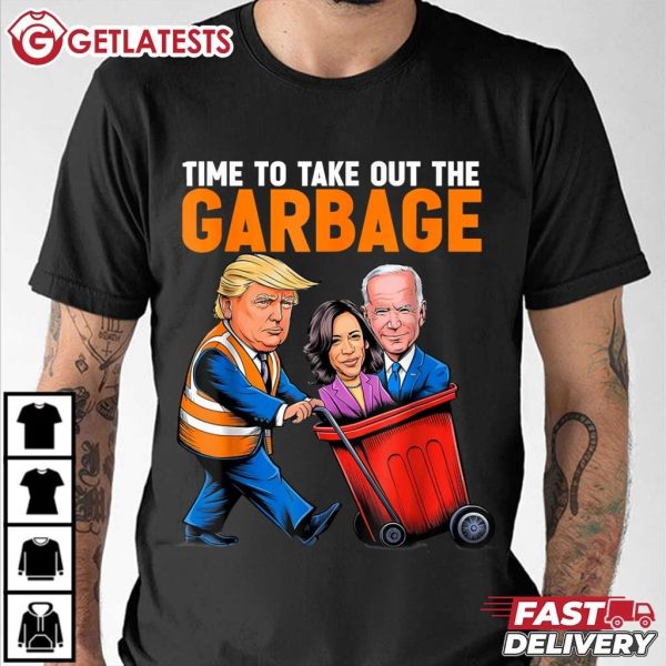 Trump 2024 Time To Take Out Garbage Biden Harris Funny T Shirt (3)