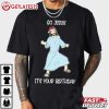 Go Jesus It's Your Birthday Christmas Gifts T Shirt (2)