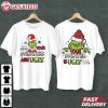 Grinch All Your Sweaters Are Ugly Christmas T Shirt (2)