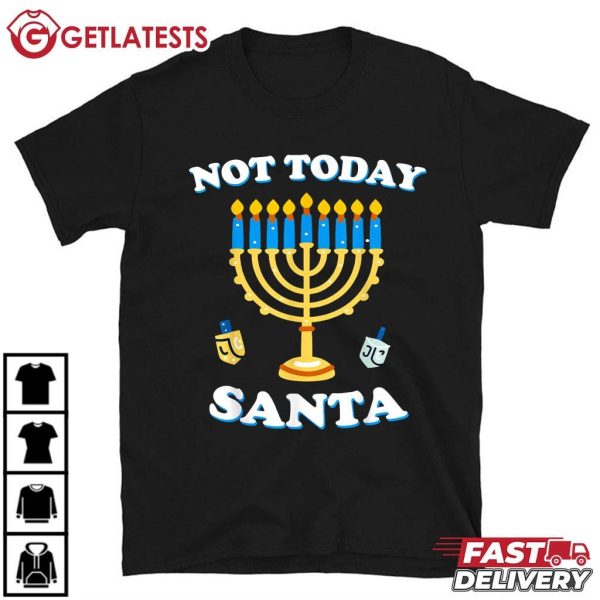 Hanukkah Not Today Santa Jewish Chanukah T Shirt (2)