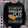 Hanukkah Challah At Ya Boy Jewish Food T Shirt (3)