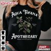 Aqua Tofana Apothecary Women Owned And Operated T Shirt (1)