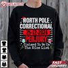 North Pole Correctional Perjury 2024 Christmas T Shirt (2)