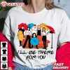 Friends Sitcom I'll Be There For You T Shirt (3)