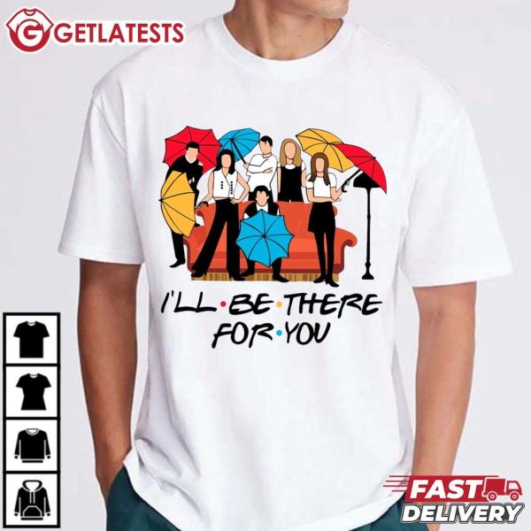 Friends Sitcom I'll Be There For You T Shirt (4)