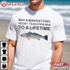 Buy A Man Eat Fish He Day Teach Fish Man To A Lifetime Fishing T Shirt ( (3)