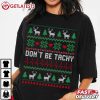 Cardiac Nurse Don't Be Tachy Funny Cardiology Christmas T Shirt (3)