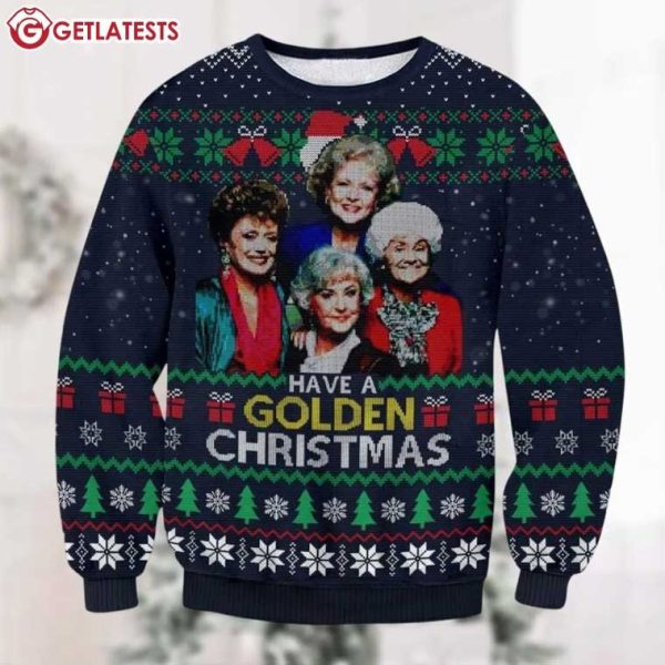 Golden Girls Have A Golden Christmas Ugly Sweater