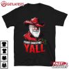 Merry Christmas Yall Cowboy Santa Texas Western Howdy Xmas T Shirt (2)