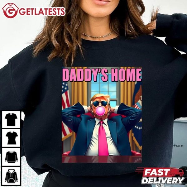 Trump 2024 Take America Back Daddy's Home Pink Bubble Gum T Shirt (2)