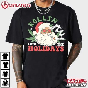 Santa Claus Rollin Into The Holidays Funny Christmas T Shirt (2)