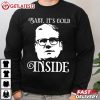 Keir Starmer Baby It's Cold Inside Funny Political Christmas T Shirt (1)