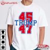 Trump 45 47 President Trump Won Again T Shirt (3)