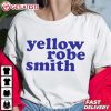 Ariana Madix Yellow Robe Smith Funny Vanderpump Rules T Shirt (1)