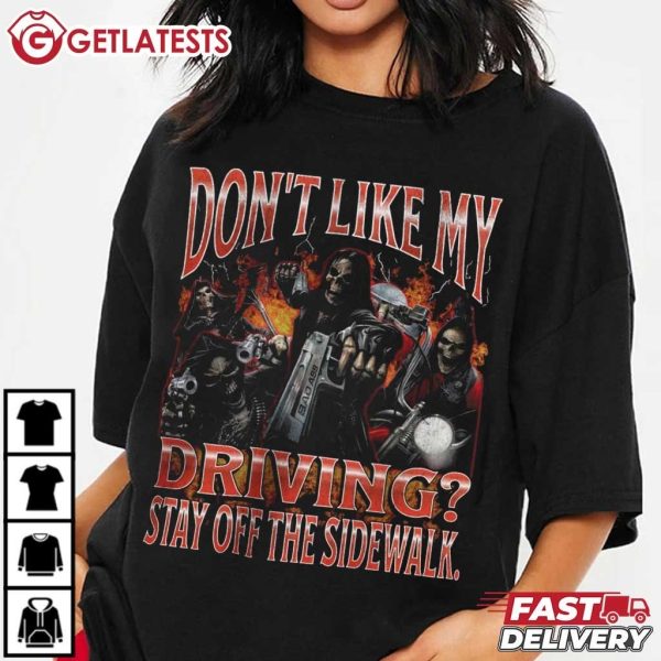 Badass Skeleton Don't Like My Driving Offensive Hard Skeleton Meme Boot (4)