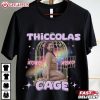 Thiccolas Cage Funny Nicolas Cage Meme T Shirt (2)