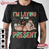 Funny Santa I'm Playing Your Present Christmas T Shirt (1)