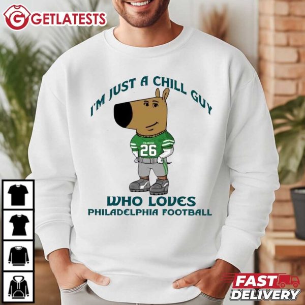 Chill Guy Who Loves Philadelphia Football T Shirt (1)