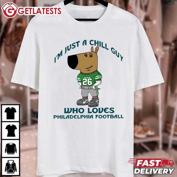 Chill Guy Who Loves Philadelphia Football T Shirt (2)