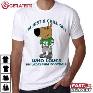 Chill Guy Who Loves Philadelphia Football T Shirt (3)