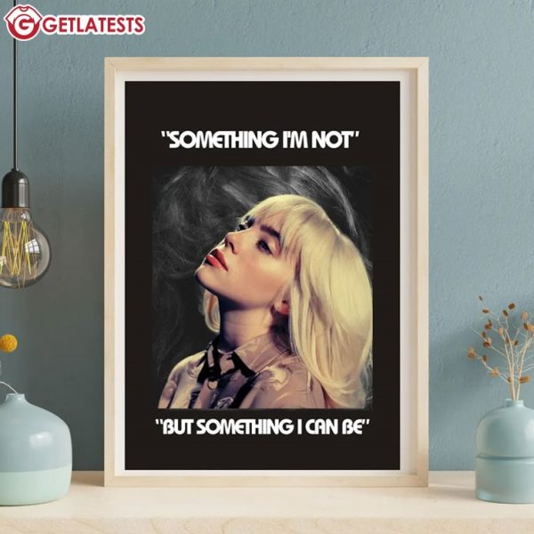 Billie Eilish What Was I Made For Quote Music Poster (3)