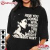 Lauryn Hill How You Gonna Win When You Ain’t Right Within T Shirt (3)