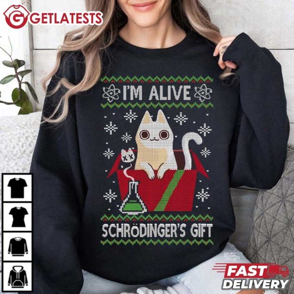 Schrodinger Cat I'm Alive Schrodinger's Gift Christmas T Shirt (4)