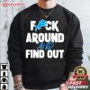 Dan Campbell Fuck Around Find Out Detroit Lions T Shirt (1)