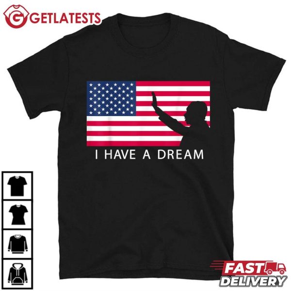 Martin Luther King Day I Have A Dream US Flag T Shirt (2)