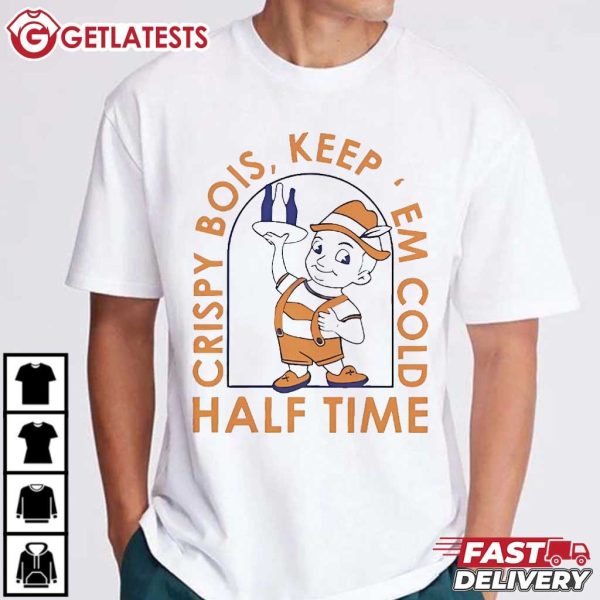 Crispy Bois Keep'Em Cold Half Time Funny Drink T Shirt (3)