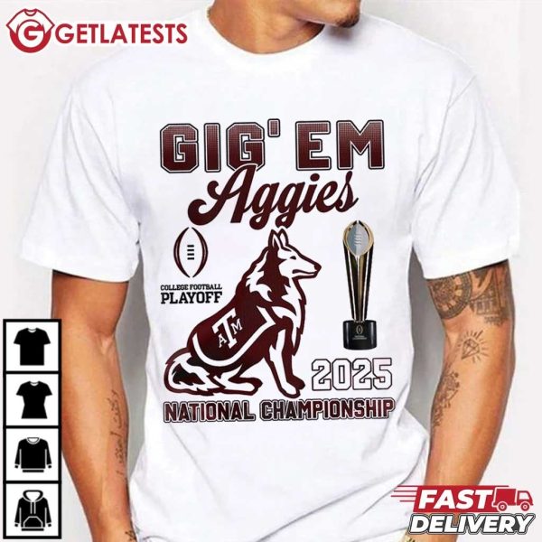 Texas A&M Aggies Gig 'Em Aggies 2025 National Championship T Shirt (3)