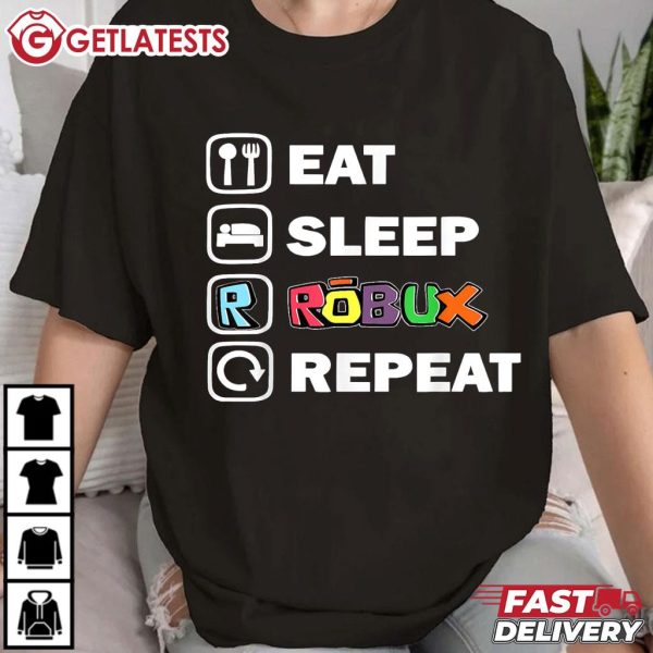 Eat Sleep Robux Repeat Funny Roblox T Shirt (3)