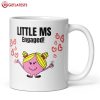 Little MS Engaged Little Miss Mug (1)