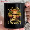 John Wayne The Hell I Won't Vintage Mug