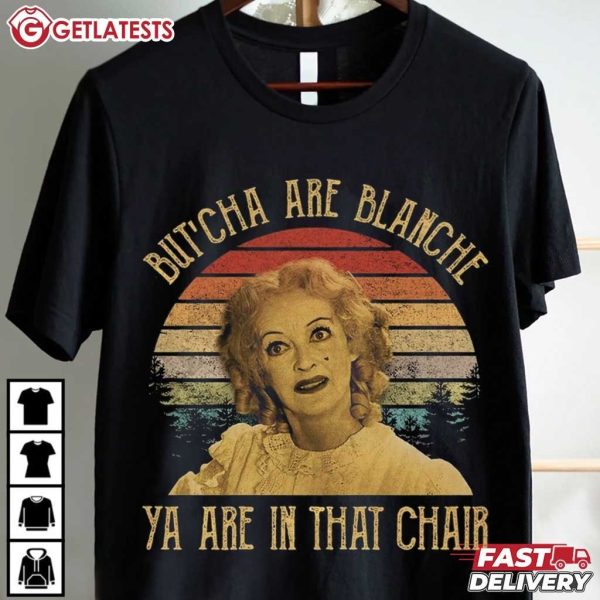 Baby Jane Hudson But'cha Are Blanche Vintage T Shirt (2)