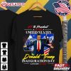 Donald Trump Inauguration Day 2025 47th President T Shirt (2)