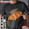 Croissant Quaso Cat Funny Cat Meme T Shirt (2)