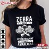 Zebra Squad Neuroendocrine Cancer Awareness T Shirt (4)