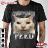 Consider Your Pants Peed Silly Cat Meme T Shirt (4)