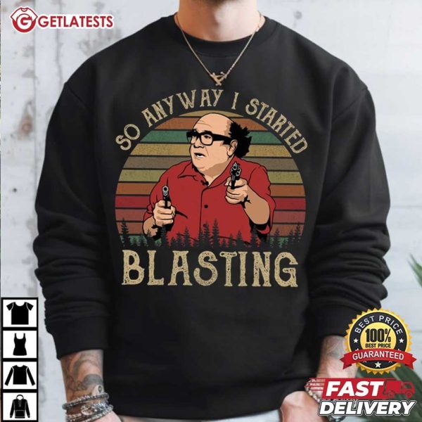 Frank Reynolds So Anyway I Started Blasting Vintage T Shirt (1)