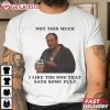 Tony Soprano I Like The One That Says Some Pulp T Shirt (3)