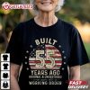 Built 55 Years Ago Vintage 55th Birthday Gift T Shirt (2)