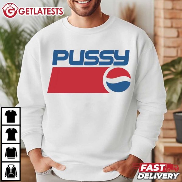 Pussy Pepsi Logo Funny T Shirt (1)