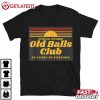 50th Birthday Old Balls Club 50 Years of Awesome T Shirt (2)