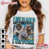 Life Is Soup I Am Fork Funny Raccoon Bootleg T Shirt (4)