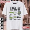 Things I Do In My Spare Time Pickle Lovers T Shirt (2)